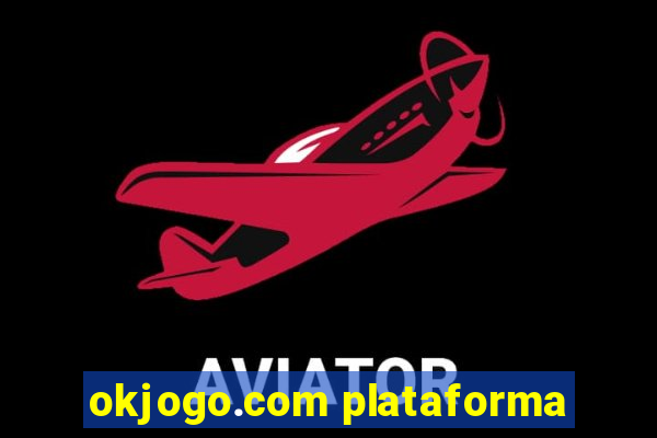 okjogo.com plataforma